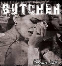 Butcher (GER) : Demo 2k8